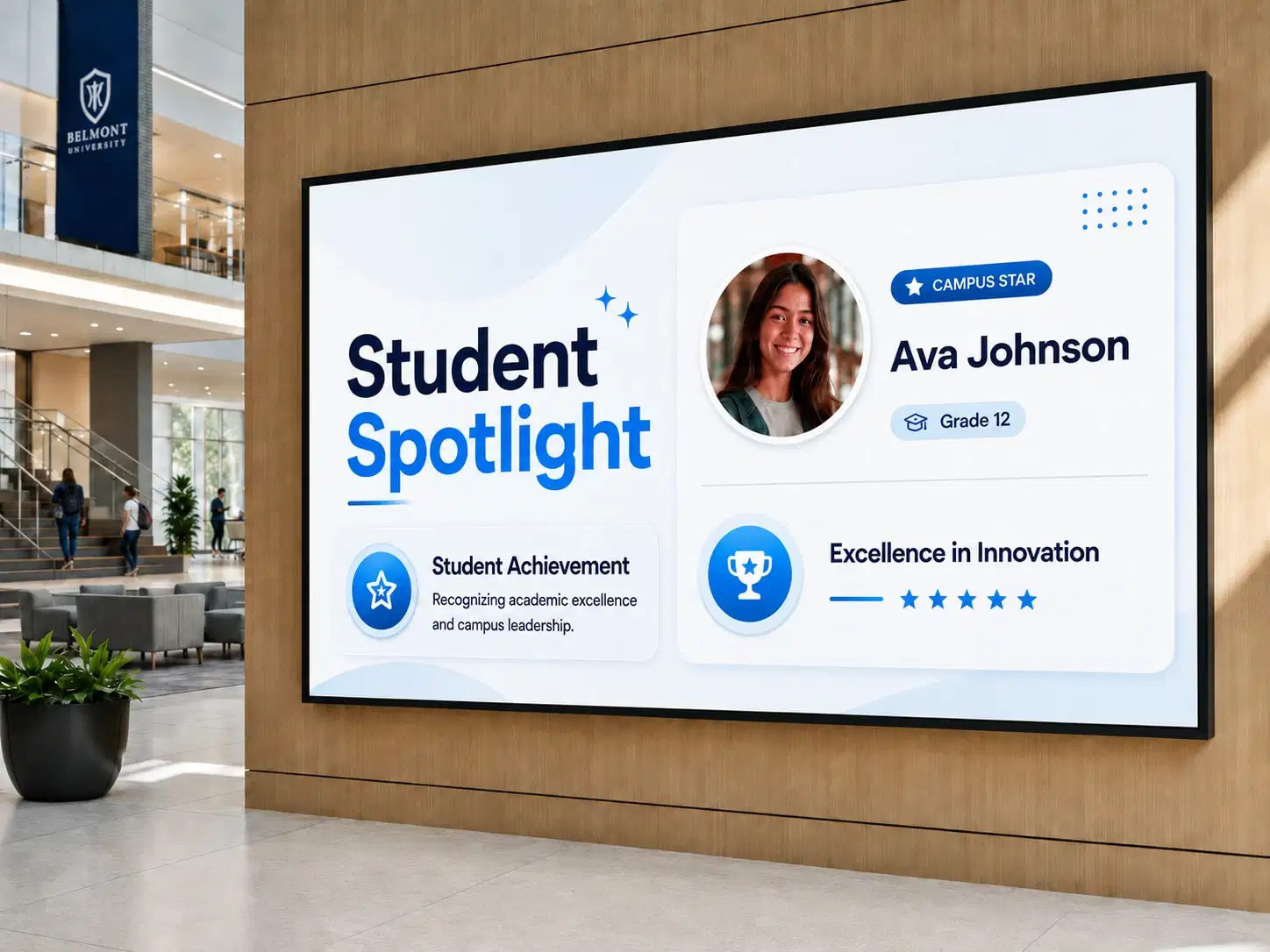 University student recognition display in campus common area